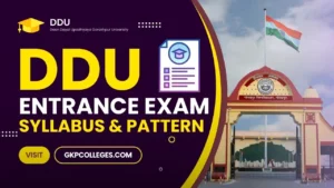 DDUGU Entrance Exam Pattern and Syllabus