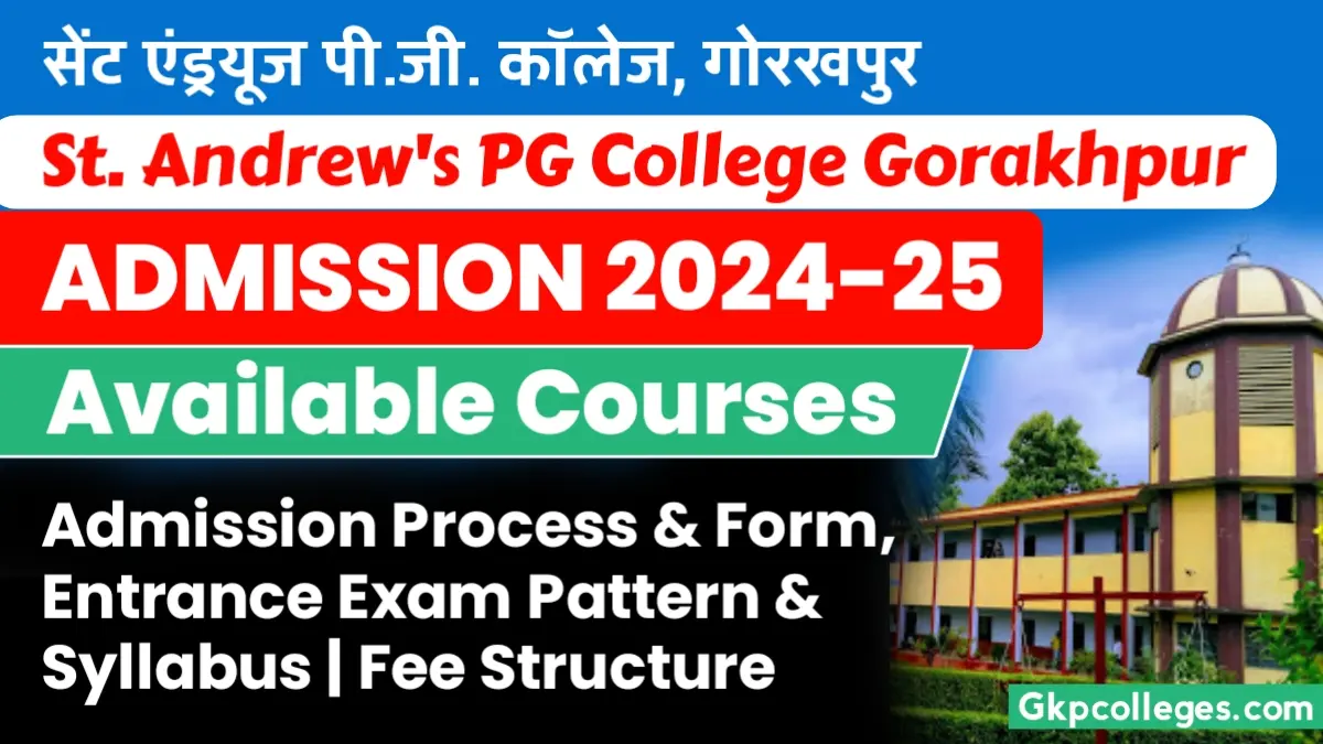 St Andrews PG College Gorakhpur Admission 2024-25