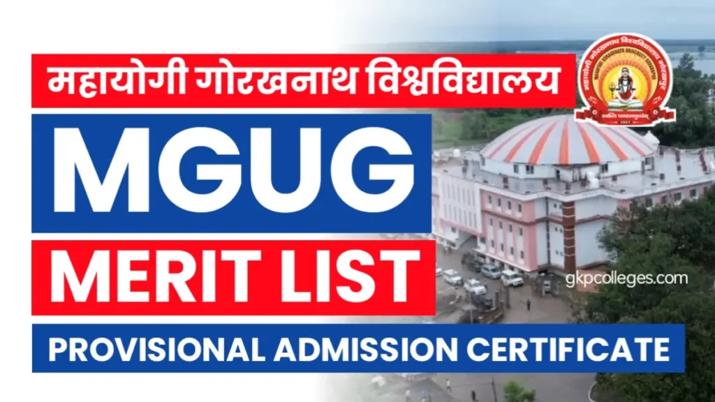 MGUG Merit List and Provisional Admission Certificate