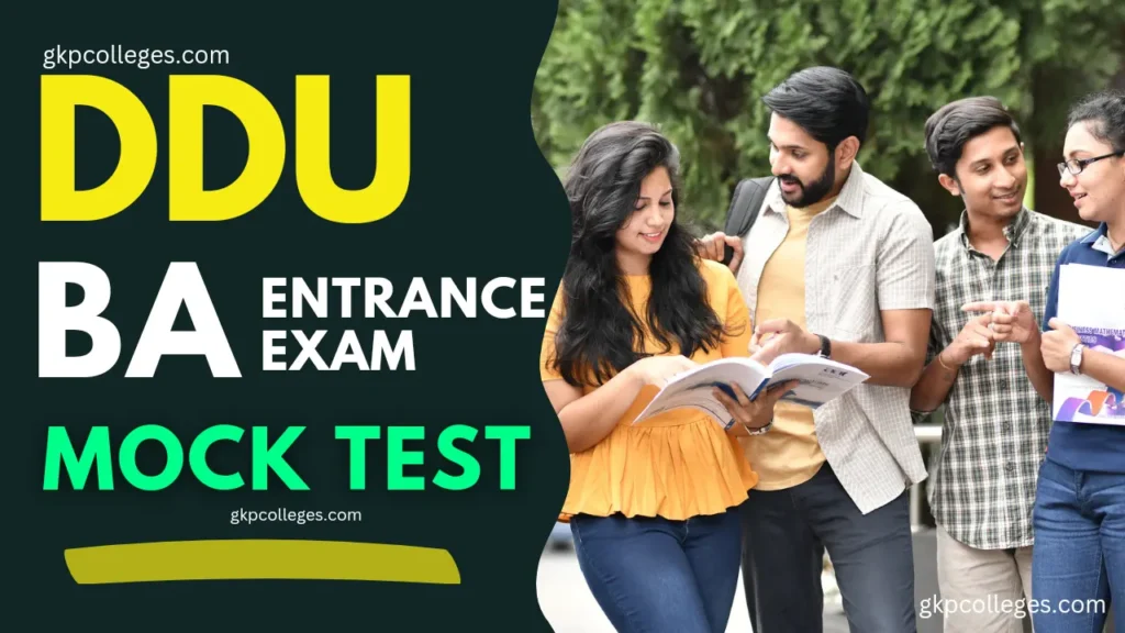 DDU BA Entrance Exam Free Mock Test 2023-24
