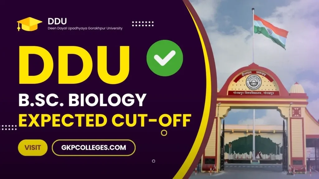 DDU BSc Biology Expected Cut-off 2024-25