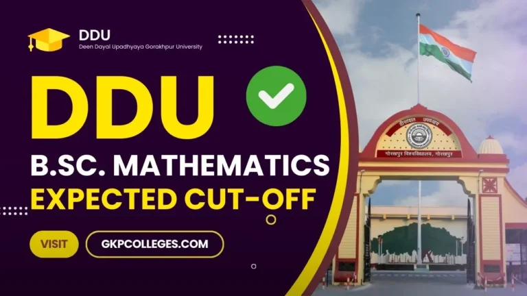 DDU BSc Mathematics Expected Cut-off 2024-25