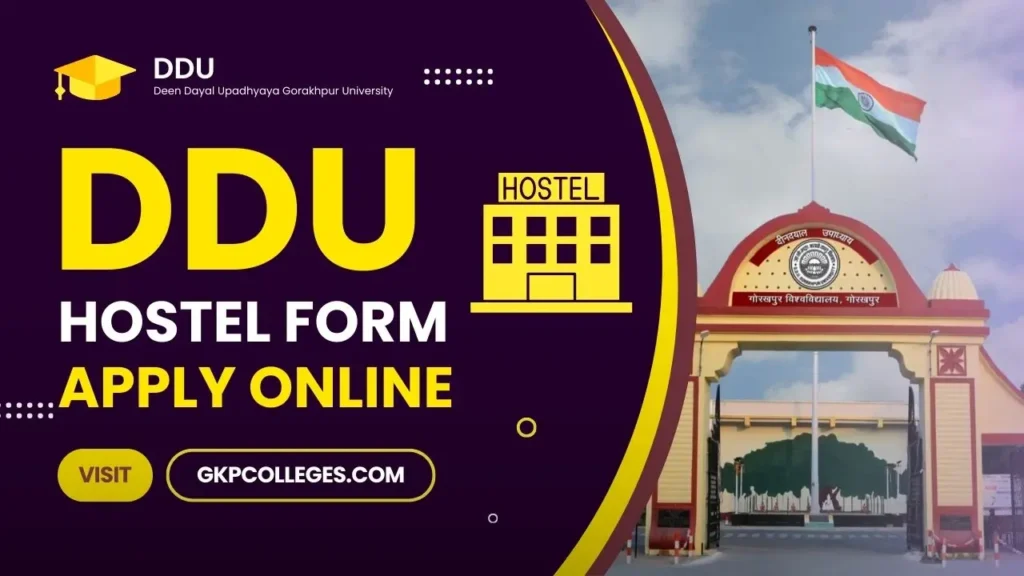 DDU Hostel Allotment Online Form 2024-25