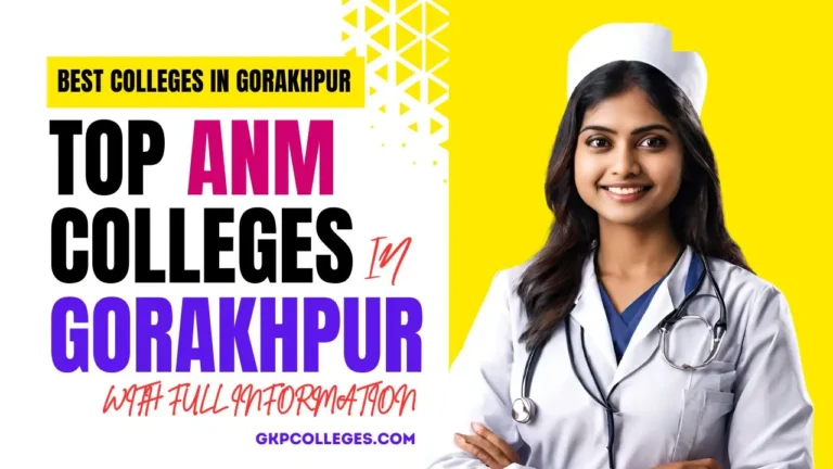 Top ANM Colleges in Gorakhpur 2024